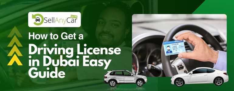 blogs/How-to-get-a-driving-license-in-dubai-easy-guide.jpg